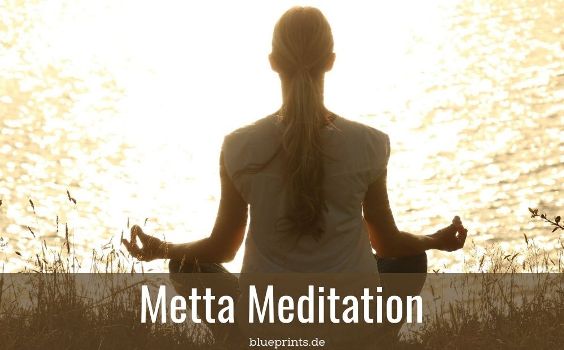Metta Meditation Mitgefühl
